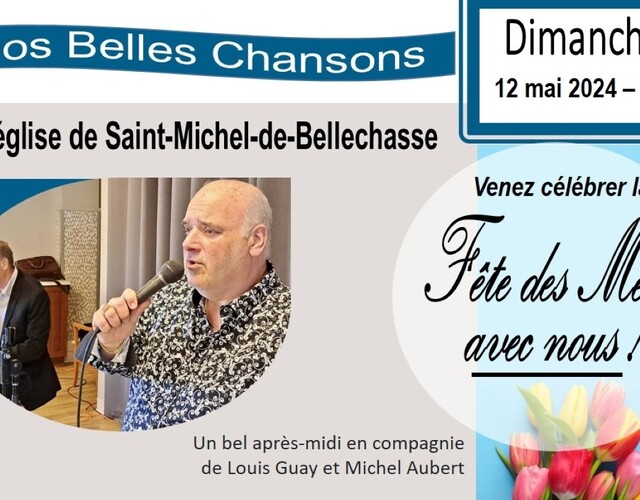 Nos belles chansons - Fête des mères à Saint-Michel-de-Bellechasse